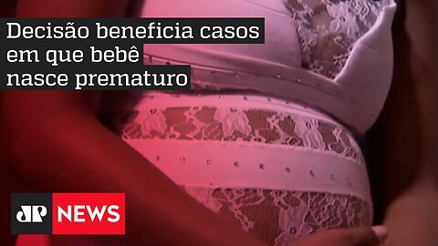 STF decide que licença-maternidade deve começar a partir da alta hospitalar da mãe ou bebê