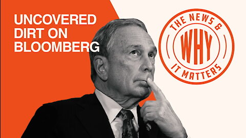 Racist AND Sexist: Uncovered Audio Reveals LOTS About Bloomberg | Ep 472