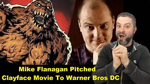 Mike Flanagan Pitched Clayface Movie To Warner Bros DC