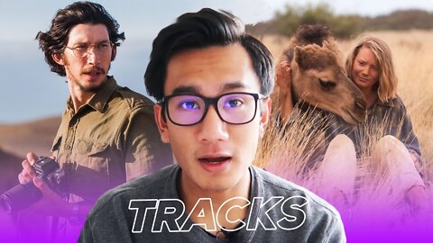 TRACKS Full Movie Review - Andy Mai