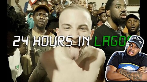 TION X ARRDEE - 24 Hours in Lagos Vlog/Freestyle | REACTION 🇬🇧