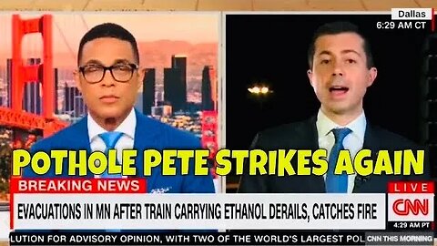 Pete Buttigieg tells CNN "I'm Not Going To Get In The Way" By Visiting Minnesota Train Derailment
