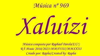 Música nº 969-Xaluízi