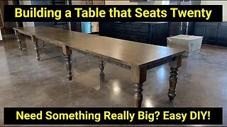 Building a Wood Table That Seats 20 People DIY