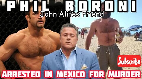 John Alite's friend Phil Boroni Arrested for Murder in Mexico