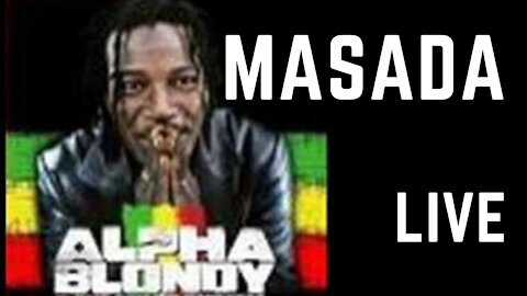 Alpha Blondy - Masada - alpha blondy 01 – masada