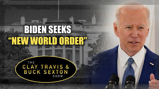 Biden Seeks "New World Order"