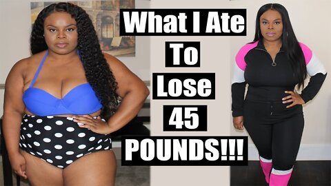 What I Ate to Lose 45 Pounds Naturally at Home | No Exercises and Diet