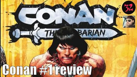Conan The Barbarian #1 from Titan Comics has finally arrived. Does it DELIVER? (REVIEW)
