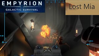 Lost Mia Part 53 | Empyrion Galactic Survival v1.10