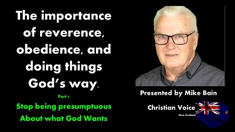 The Importance of Reverence, Obedience, and Doing things God's Way