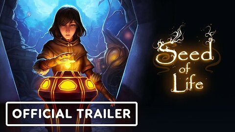 Seed of Life - Official Launch Trailer