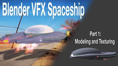 Spaceship VFX Tutorial Part One: Modeling and Texturing.