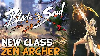 Blade & Soul: New Class & Big Update - Zen Archer