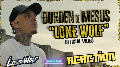 THEY RAPPED ABOUT ME!? Shocking First Time Reaction to Burden X Mesus - Lone Wolf (Official Video)