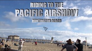 Pacific Airshow 2023 - Huntington Beach CA - From my e-Bike
