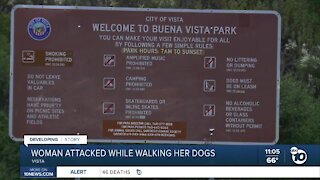 Woman attacked while walking her dogs in Vista