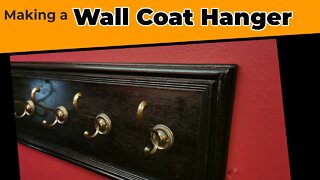 Making a Wall Coat/Hat Hanger