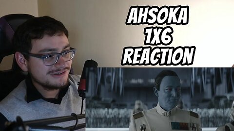 Ahsoka 1x6 Reaction