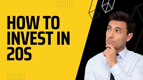 How to Invest in your 20s / Financial planning in your 20s - Masterclass