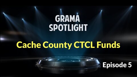 GRAMA Spotlight 05: Cache County (Utah) Zuckerberg CTCL Grant