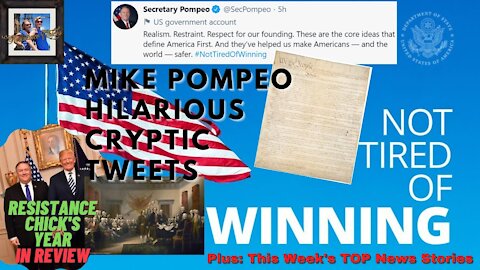 Mike Pompeo's Hilarious Cryptic Tweets! #Swagger Plus: Friday Weekly Round-up 1/1/2021