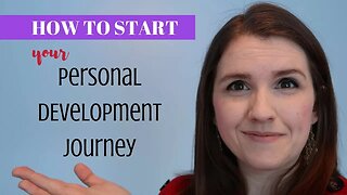 How to Start Your PERSONAL DEVELOPMENT Journey: Successful Life HACKS