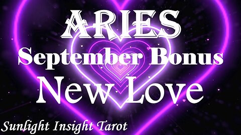 Aries *A New Friendship Slowly Turns Into A Budding New Romance* September 2023 Bonus New Love