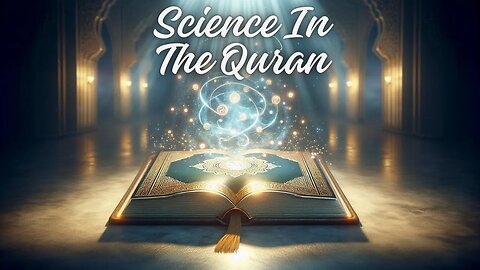 The Quran's Scientific Miracles PROVE It's Divine!