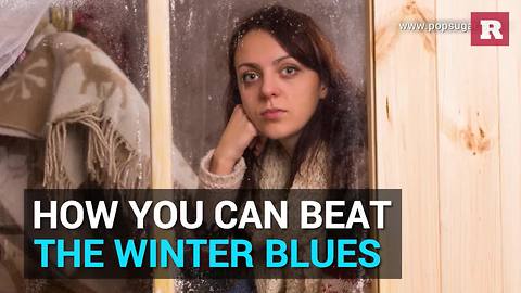 Ways to beat the winter blues | Rare Life