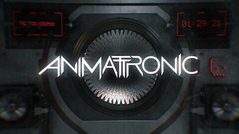 Animattronic - Tic Toc (Demo)