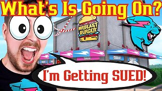 Mr. Beast Gets SUED! MrBeast Burger Partnership Goes SOUTH! Is He Wrong?