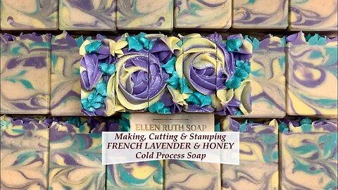 How to Make FRENCH LAVENDER & HONEY CP Soap + Hanger Swirl & Piping Frosting | Ellen Ruth Soap