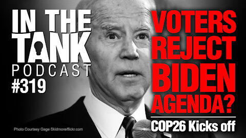 ITTe319: Voters Reject Biden Agenda? COP26 Kicks Off