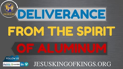 Deliverance of the Spirit of aluminum, Vaccines, tooth paste, make up