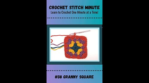Granny Square: 1 Minute Crochet #38