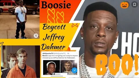 Boosie Wants To Boycott Dahmer's Netflix Special! Sends A Message To All Trick Or Treaters