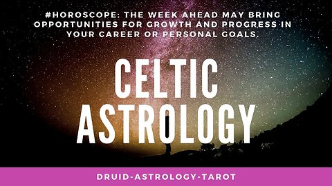 Celtic Astrology Intro #astrology #pickacardlove #pickacard #tarotreading