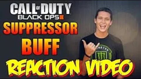 Reaction Video to TmarTn Black Ops 3 Suppressor Buff Informational Video for Black Ops 3 Multiplayer