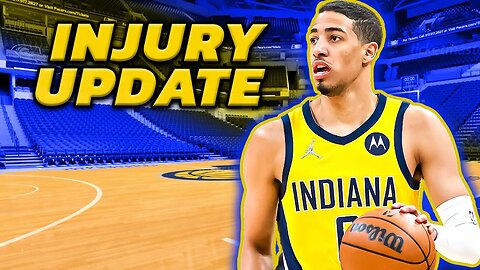 Important Injury Update : Tyrese Haliburton (Fantasy Basketball)