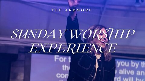 08.27.23 | Sunday Worship Experience at TLC