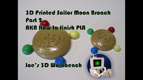 3D Printed Sailor Moon Pendant part 2 AKA finishing PLA