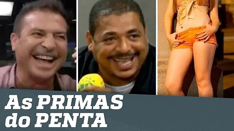 Histórias do Vampeta: as "PRIMAS" do PENTA!