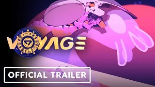 Voyage - Official Release Trailer