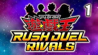 Yu-Gi-Oh! Rush Duel With a Twist | Rush Duel Rivals 1