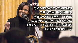 Candace Owens Truth Bombs About What The Democrats Have Done to the Black Comminity