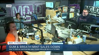 Mojo in the Morning: Gum and breath mint sales down