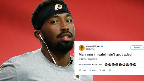 Kendall Fuller Spent ALL Night on Twitter Trying to Figure Out if the Redskins Traded Him