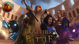 Together in Battle | Come Join My Adventure