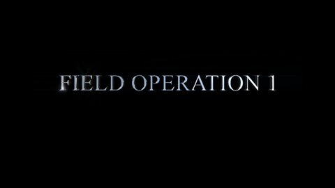 Field Operations 01 - Can’t Shine This Bright.